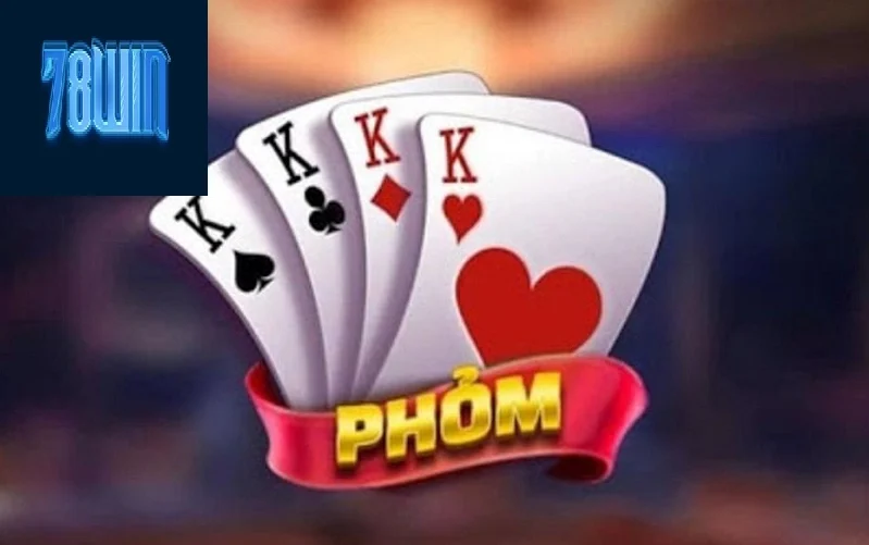 Tìm hiểu về những lý do nên chơi phỏm tại 78win