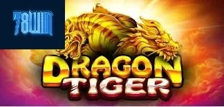 Bài Rồng Hổ 78win Cách Giành Thắng Lớn